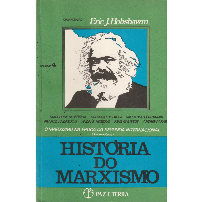 História Do Marxismo Volume 4 O Marxismo Na época Da Segunda 0296