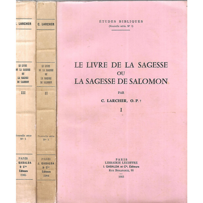 Le Livre de la Sagesse ou La Sagesse de Salomon 3 volumes C
