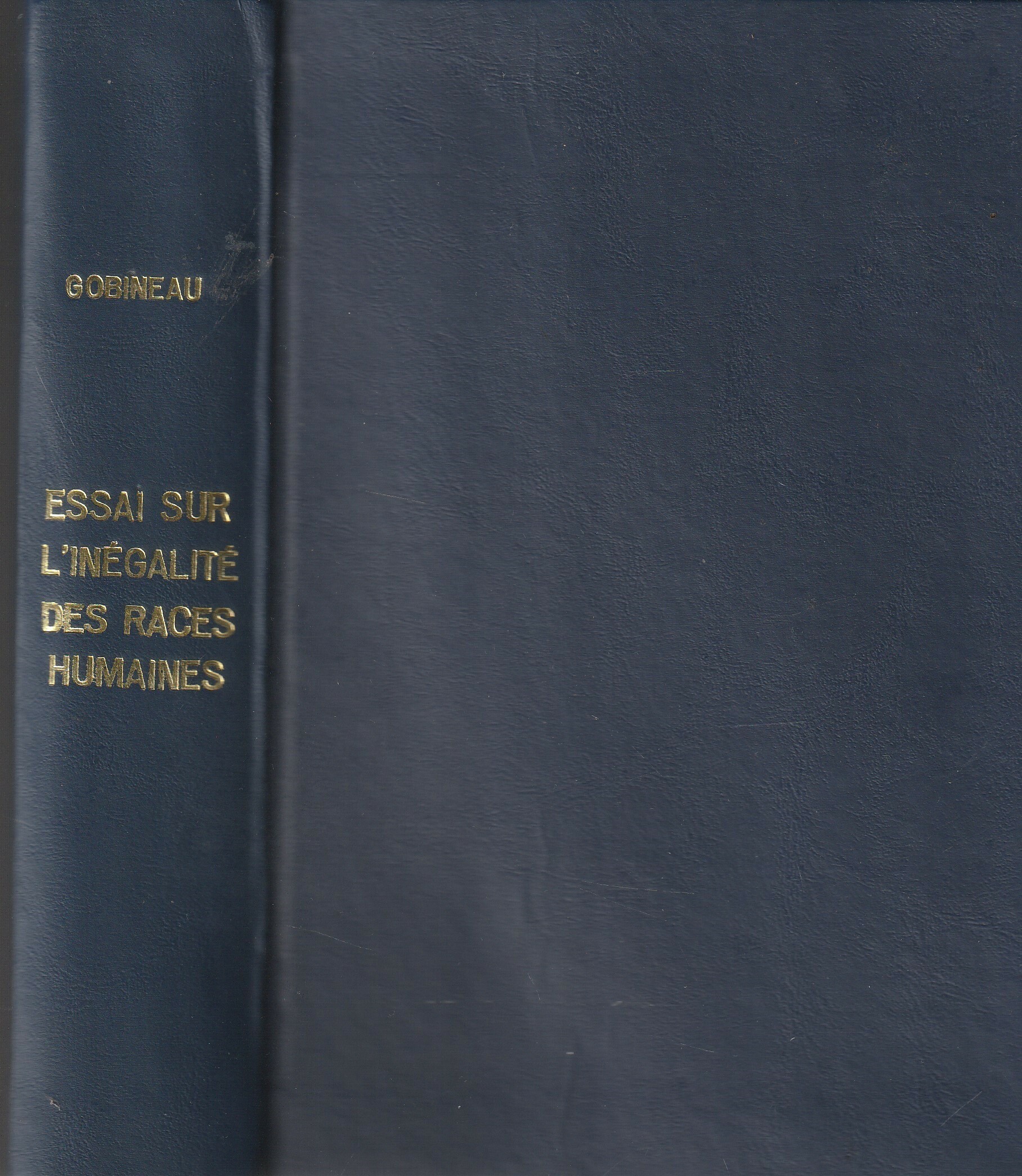 Essai Sur L Inégalité des Races Humaines