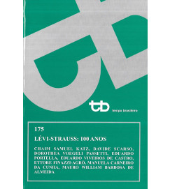 Lévi-Strauss : 100 Anos - Tempo Brasileiro 175