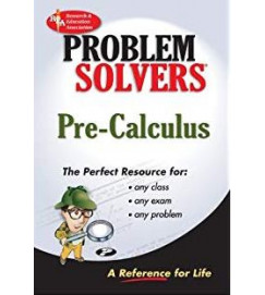 Problem Solvers Pre - Calculus - M. Fogiel