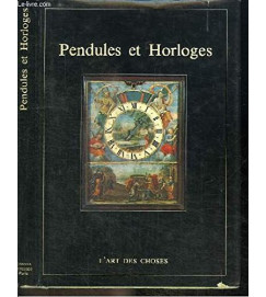 Pendules et Horloges - Alfred P. Zeller