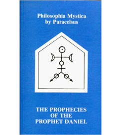 The Prophecies of the Prophet - Daniel Paracelsus