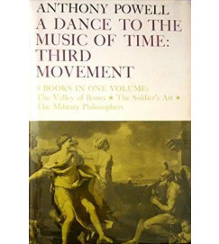 A Dance to the Music of Time Third Movement - Anthony Powell