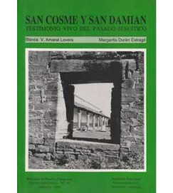 San Cosme y San Damian Testimonio Vivo del Pasado Jesuitico