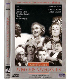 DVD - Aviso aos navegantes: direção de Watson Macedo