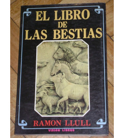 El Libro de las Bestias - Ramon Llull