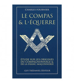 Le Compas & L équerre - Charles Fournier