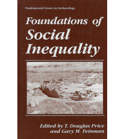 Foundations of Social Inequality - Fundamental Issues in Archaeology