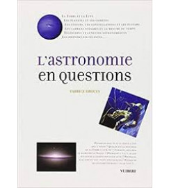Lastronomie En Questions - Fabrice Drouin