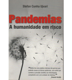 Pandemias a Humanidade Em Risco Drauzio Varella