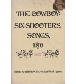 The Cowboy Six Shooters Songs and Sex