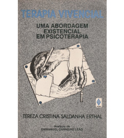  Terapia Vivencial uma Abordagem Existencial Em Psicoterapia 