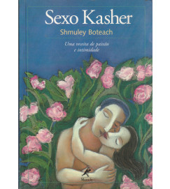  Sexo Kasher uma Receita de Paixão e Intimidade 