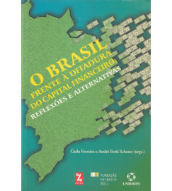  O Brasil Frente a Ditadura do Capital Financeiro 