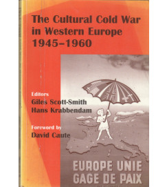  The Cultural Cold War in Western Europe 1945-1960 