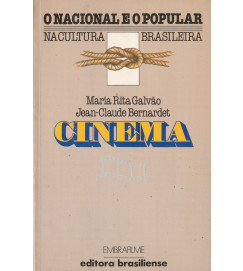 Cinema o Nacional e o Popular na Cultura Brasileira