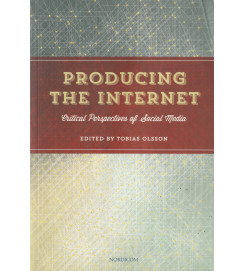  Producing the Internet 