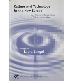  Culture @nd Technology in the New Europe 