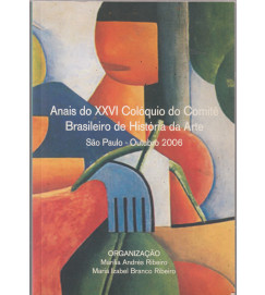  Anais do Xxvi Colóquio do Comitê Brasileiro de História da Arte 