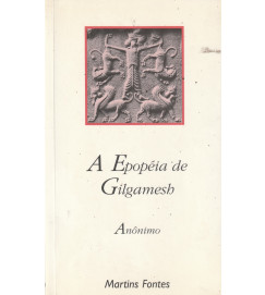  A Epopéia de Gilgamesh 