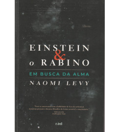 Einstein & o Rabino Em Busca da Alma