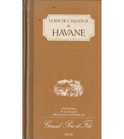 Guide de L Amateur de Havane