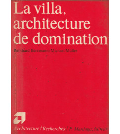La Villa Architecture de Domination