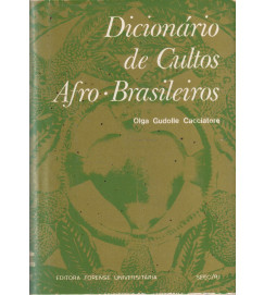 Dicionário de Cultos Afro Brasileiros