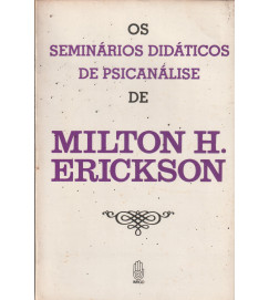Os Seminários Didáticos de Psicanalise de Milton