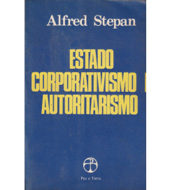 Estado Corporativismo e Autoritarismo