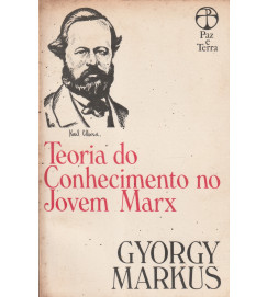 Teoria do Conhecimento no Jovem Marx