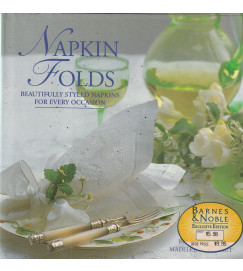 Napkin Folds Beautifully Style Napkins