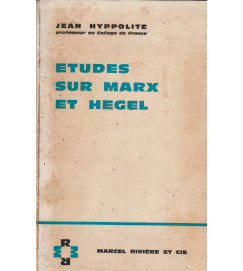 Etudes Sur Marx et Hegel