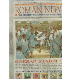 The Roman News the Greatest Newspaper in Civilization