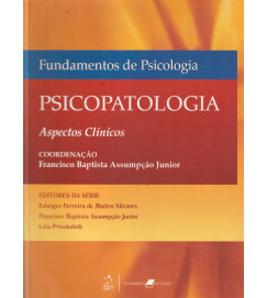 Fundamentos de Psicologia Psicopatologia Aspectos Clínicos