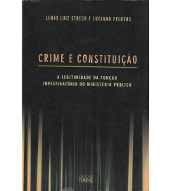 Crime e Constituição a Legitimidade da Função