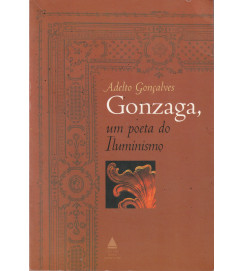 Gonzaga um Poeta do Iluminismo