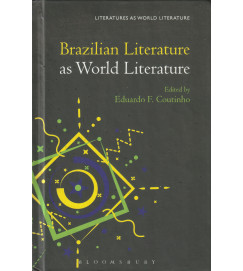Brazilian Literature as World Literature