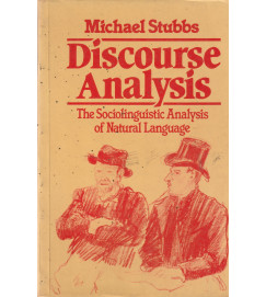 Discourse Analysis the Sociolinguistic Analysis of Natural Language
