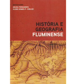 História e Geografia Fluminense - Neusa Fernandes