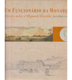 Um Funcionário da Monarquia Caixa Box - Antonio Candido