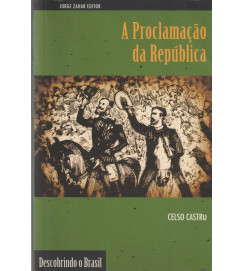 A Proclamação da República Descobrindo o Brasil