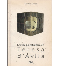 Leitura Psicanalítica de Teresa D ávila
