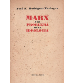 Marx y El Problema de La Ideologia