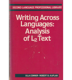 Writing Across Languages Analysis of L2 Text