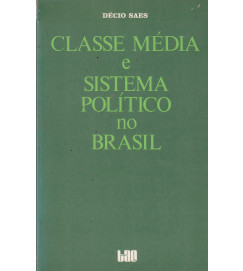 Classe Média e Sistema Politico no Brasil