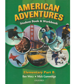 American Adventures Student Book & Workbook Elementary Part B
