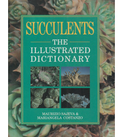 Succulents the Illustrated Dictionary