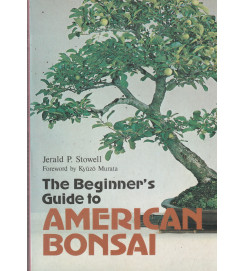 The Beginners Guide to American Bonsai